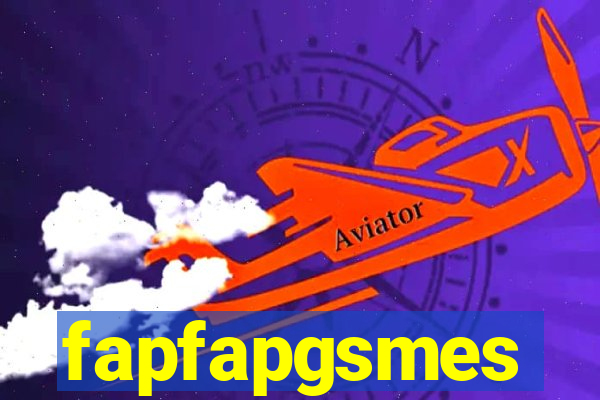 fapfapgsmes