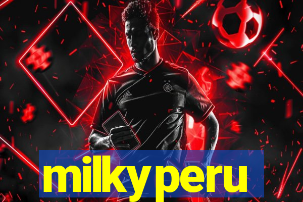 milkyperu