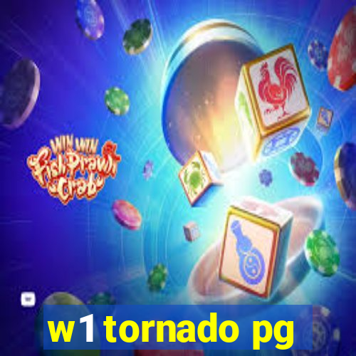 w1 tornado pg