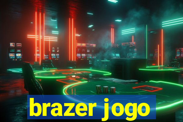 brazer jogo