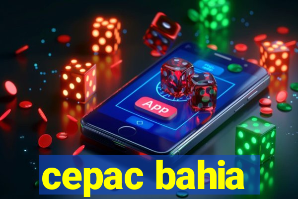cepac bahia