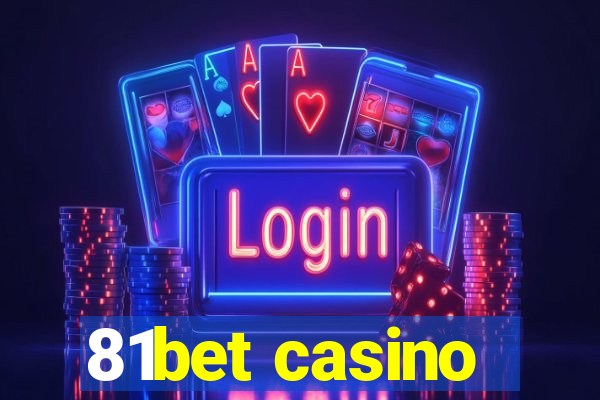 81bet casino