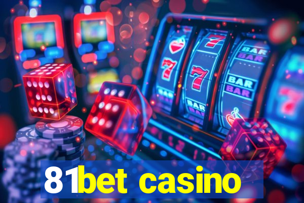 81bet casino