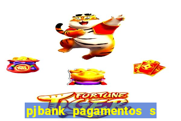 pjbank pagamentos s a 1