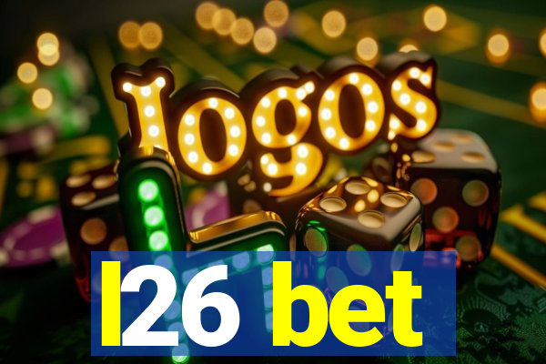 l26 bet
