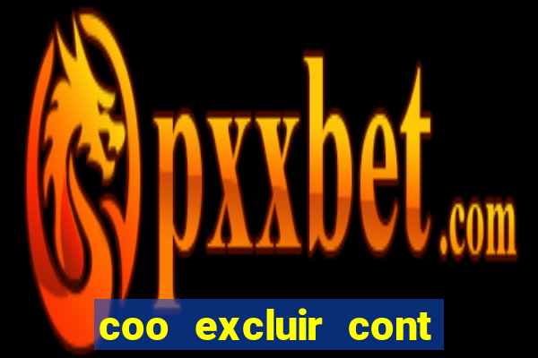 coo excluir cont f12 bet