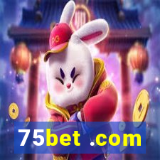 75bet .com
