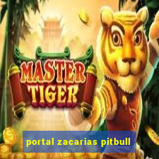 portal zacarias pitbull