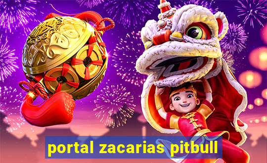 portal zacarias pitbull