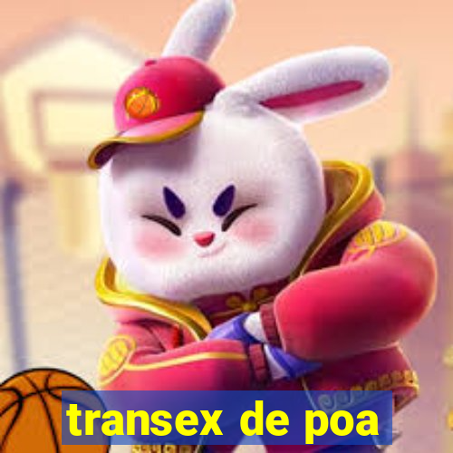 transex de poa