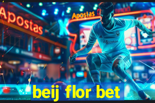 beij flor bet