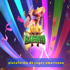 plataforma de jogos americana