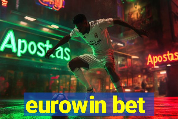 eurowin bet