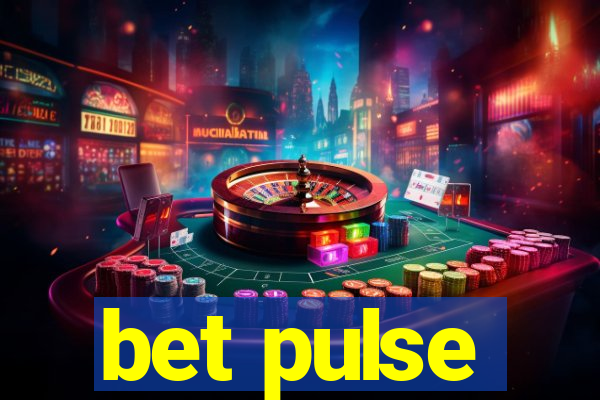 bet pulse