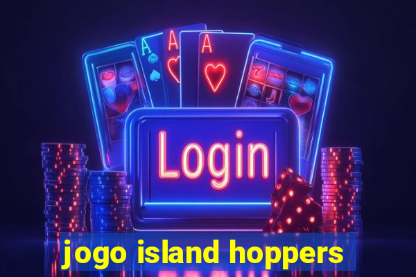 jogo island hoppers