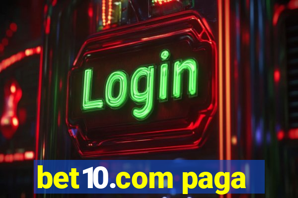 bet10.com paga