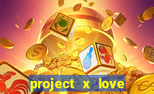 project x love potion blaze gallery