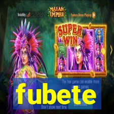 fubete
