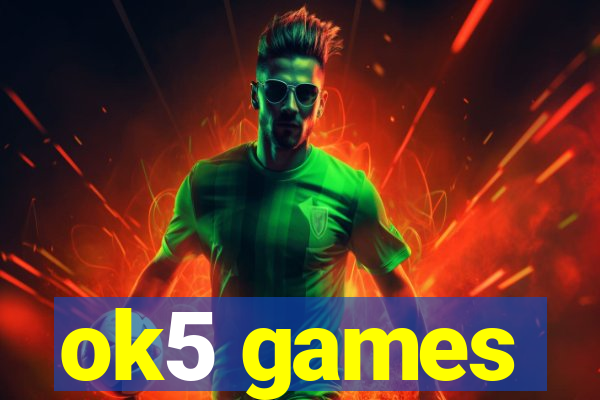 ok5 games