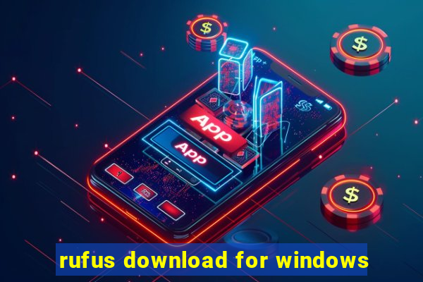 rufus download for windows