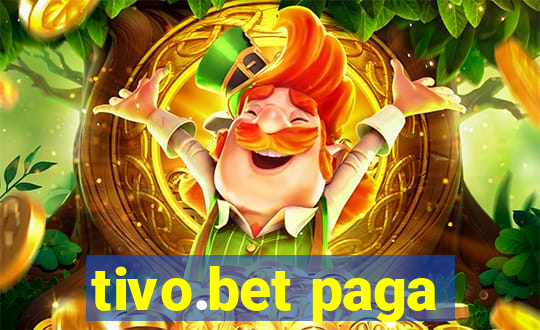 tivo.bet paga