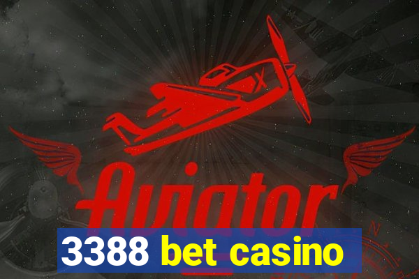 3388 bet casino