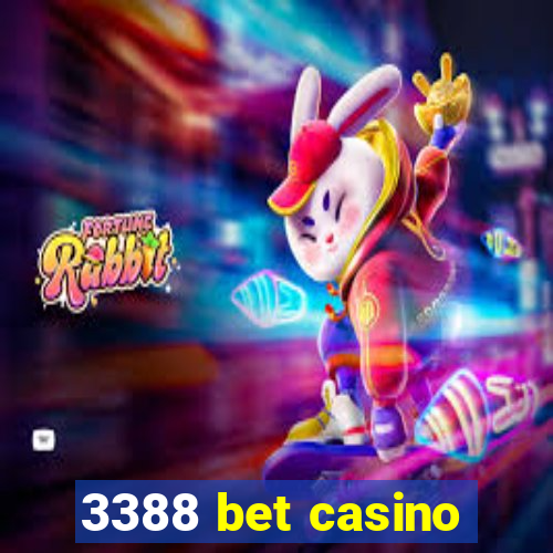 3388 bet casino