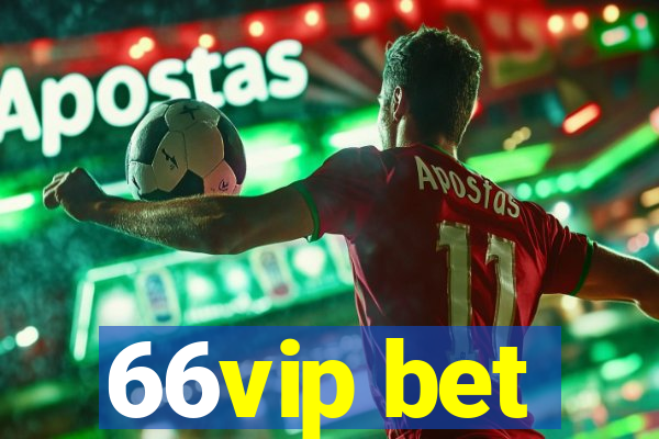 66vip bet