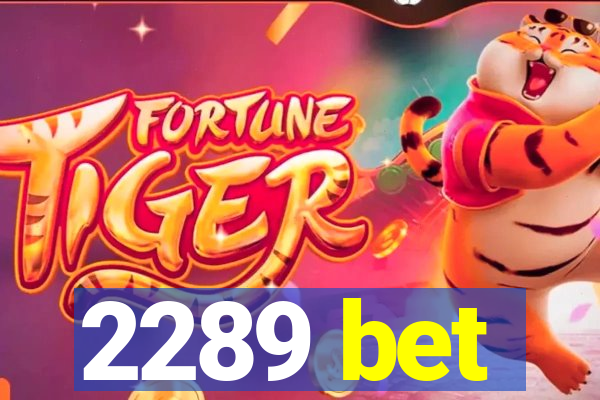 2289 bet