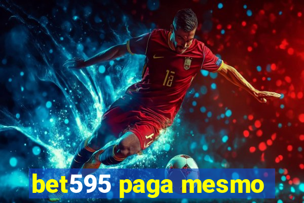 bet595 paga mesmo