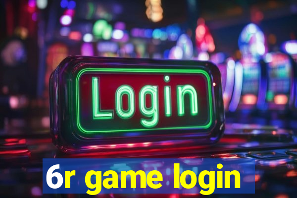 6r game login