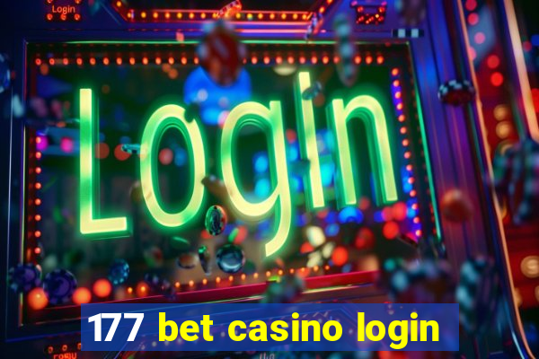 177 bet casino login