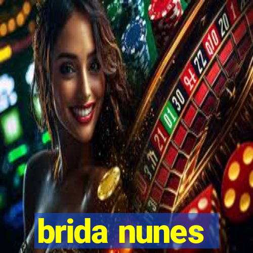 brida nunes