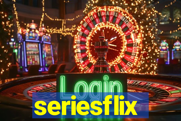 seriesflix
