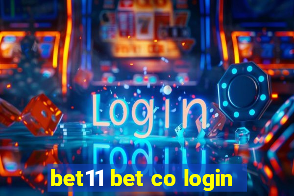bet11 bet co login