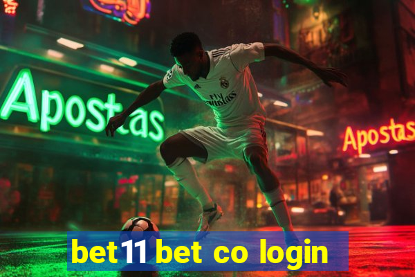 bet11 bet co login