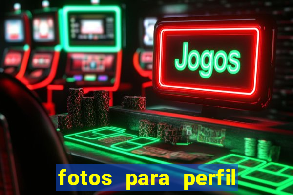 fotos para perfil fake feminino
