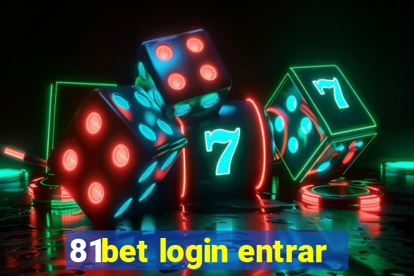 81bet login entrar