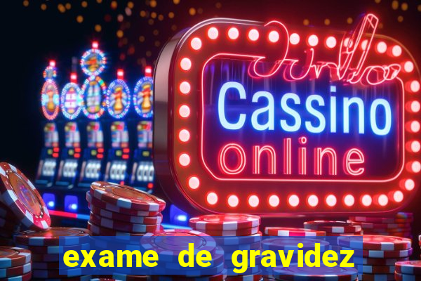 exame de gravidez positivo de sangue pdf