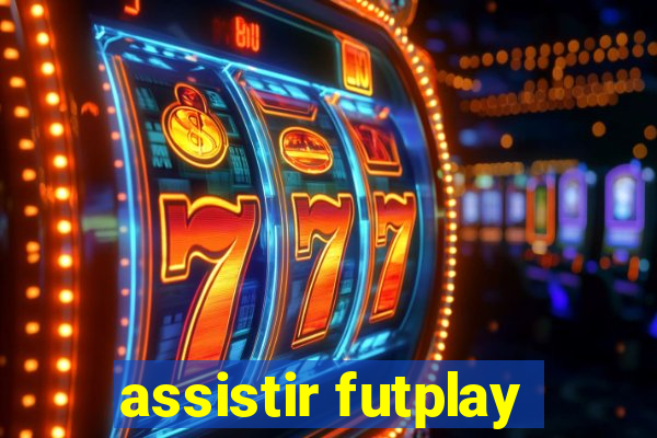 assistir futplay