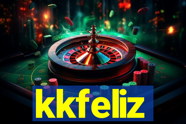 kkfeliz
