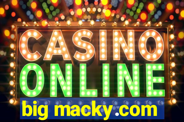 big macky.com