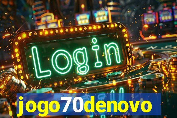 jogo70denovo
