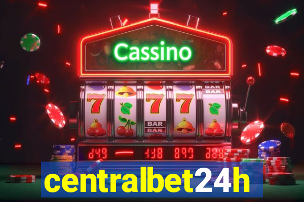 centralbet24h