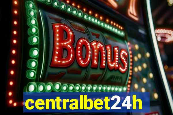centralbet24h