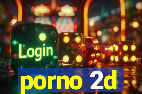 porno 2d