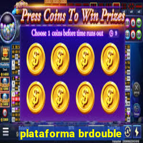plataforma brdouble