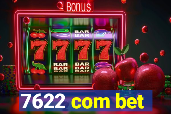 7622 com bet
