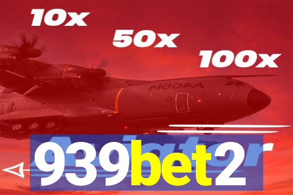 939bet2