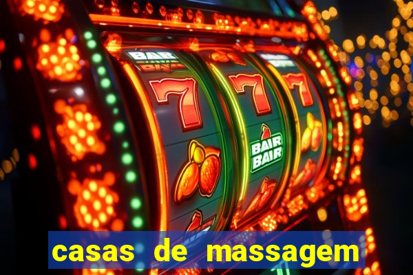 casas de massagem porto alegre